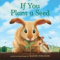 Kniha: If You Plant a Seed (Kadir Nelson). HarperCollins, 2020