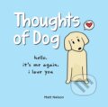 Kniha: Thoughts of Dog (Matt Nelson). Andrews McMeel, 2020