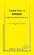 Kniha: Seven Keys to Baldpate (George M Cohan). Samuel French, 2019