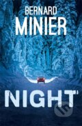 Kniha: Night (Bernard Minier). Mulholland Books, 2019