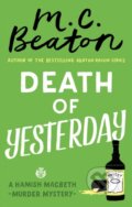Kniha: Death of Yesterday (M.C. Beaton). Constable, 2019