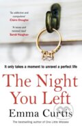 Kniha: The Night You Left (Emma Curtis). Black Swan, 2019