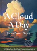 Kniha: A Cloud A Day (Gavin Pretor-Pinney). Batsford, 2019