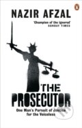 Kniha: The Prosecutor (Nazir Afzal). Ebury Publishing, 2021