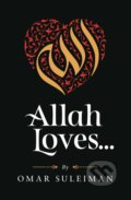 Kniha: Allah Loves (Omar Suleiman). , 2020