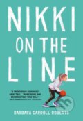 Kniha: Nikki on the Line (Barbara Carroll Roberts). Little, Brown Young Readers, 2020