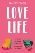 Kniha: Love Life (Nancy Peach). One More Chapter, 2021
