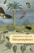 Kniha: Metamorphoses (Emanuele Coccia). Polity Press, 2021