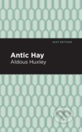 Kniha: Antic Hay (Aldous Huxley). , 2020