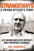 Kniha: Strangeways (Neil Samworth). Pan Books, 2019