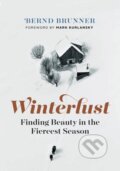 Kniha: Winterlust (Bernd Brunner). , 2019
