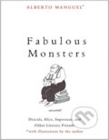 Kniha: Fabulous Monsters (Alberto Manguel). Yale University Press, 2020