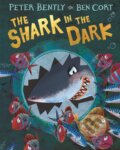 Kniha: The Shark in the Dark (Peter Bently). Pan Macmillan, 2020