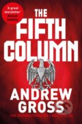 Kniha: The Fifth Column (Andrew Gross). Pan Books, 2020