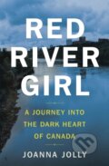 Kniha: Red River Girl (Joanna Jolly). Virago, 2019