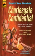 Kniha: Charlesgate Confidential (Scott Von Doviak). Hard Case Crime, 2019