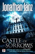 Kniha: Castle of Sorrows (Jonathan Janz). , 2019