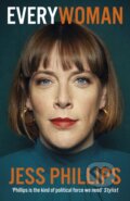 Kniha: Everywoman (Jess Phillips). Windmill Books, 2018