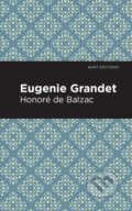 Kniha: Eugenie Grandet (Honore De Balzac). , 2021