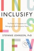 Kniha: Inclusify (Stefanie K. Johnson). Harper Business, 2020