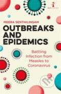 Kniha: Outbreaks and Epidemics (Meera Senthilingam). Icon Books, 2020