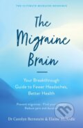 Kniha: The Migraine Brain (Carolyn Bernstein a Elaine McArdle). Souvenir Press, 2020