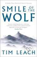 Kniha: Smile of the Wolf (Tim Leach). Head of Zeus, 2019