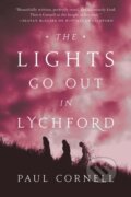 Kniha: The Lights Go Out in Lychford (Paul Cornell). St Martin's Press, 2019