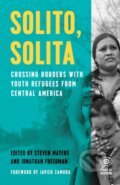 Kniha: Solito, Solita (Jonathan Freedman a Steven Mayers). Haymarket Books, 2019