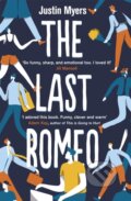 Kniha: The Last Romeo (Justin Myers). Piatkus, 2018