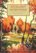 Kniha: Excellent Intentions (Richard Hull). British Library, 2018