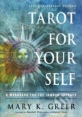 Kniha: Tarot for Your Self (Mary K. Greer). , 2019