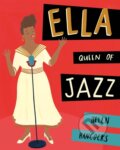 Kniha: Ella Queen of Jazz (Helen Hancocks). Frances Lincoln, 2018