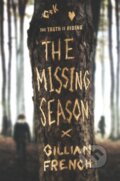 Kniha: Missing Season (Gillian French). HarperCollins, 2019