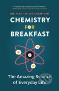 Kniha: Chemistry for Breakfast (Mai Thi Nguyen-Kim). , 2024