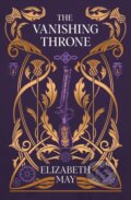 Kniha: The Vanishing Throne (Elizabeth May). Gollancz, 2025
