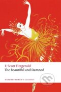 Kniha: The Beautiful and Damned (F. Scott Fitzgerald a William Blazek). Oxford University Press, 2022