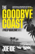 Kniha: The Goodbye Coast (Joe Ide). Weidenfeld and Nicolson, 2022