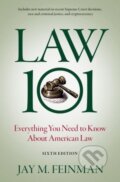 Kniha: Law 101 (Jay M. Feinman). Oxford University Press, 2023