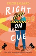 Kniha: Right on Cue (Falon Ballard). Headline Eternal, 2024