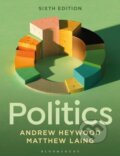 Kniha: Politics (Andrew Heywood a Matthew Laing). Bloomsbury, 2024