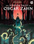 Kniha: The Strange Tales of Oscar Zahn, Volume 1 [A Graphic Novel] (Tri Vuong). Random House, 2024