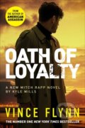 Kniha: Oath of Loyalty (Kyle Mills a Vince Flynn). Simon & Schuster, 2022