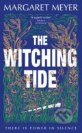 Kniha: The Witching Tide (Margaret Meyer). Phoenix Press, 2023