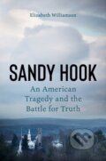 Kniha: Sandy Hook (Elizabeth Williamson). , 2022