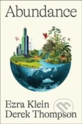 Kniha: Abundance (Derek Thompson a Ezra Klein). , 2025