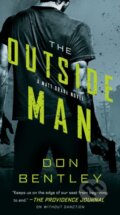 Kniha: The Outside Man (Don Bentley). , 2022