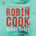 Kniha: Night Shift (Robin Cook). , 2022