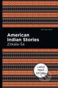 Kniha: American Indian Stories (Zitkala-Sa). West Margin Press, 2022
