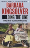 Kniha: Holding the Line (Barbara Kingsolver). Faber and Faber, 2024